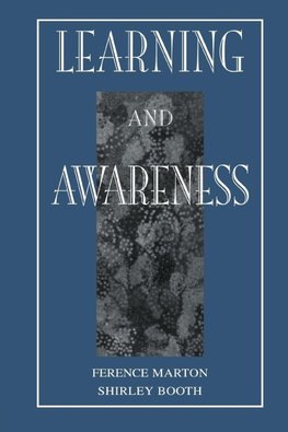 Marton, F: Learning and Awareness