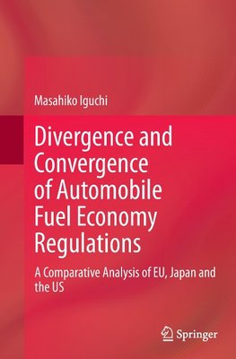 Divergence and Convergence of Automobile Fuel Economy Regulations