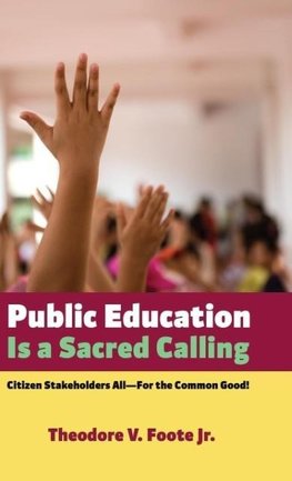 Public Education Is a Sacred Calling