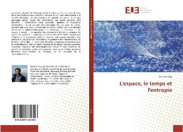 L'espace, le temps et l'entropie