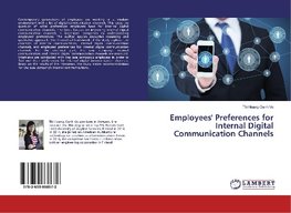 Employees' Preferences for Internal Digital Communication Channels