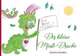 Der kleine Müsli-Drache