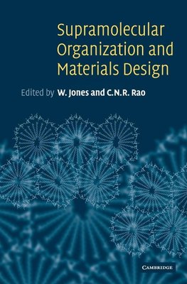 Supramolecular Organization and Materials             Design