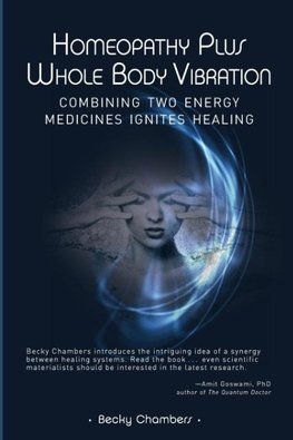 Homeopathy Plus Whole Body Vibration