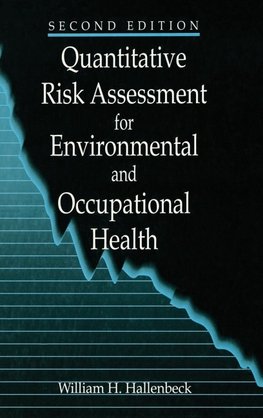 Hallenbeck, W: Quantitative Risk Assessment for Environmenta