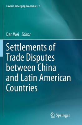 Settlements of Trade Disputes between China and Latin American Countries