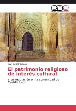 El patrimonio religioso de interés cultural