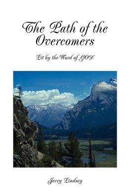 The Path of the Overcomers