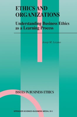 Ethics and Organizations