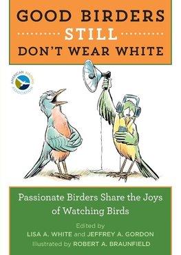 Good Birders Still Don't Wear White