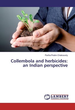 Collembola and herbicides: an Indian perspective