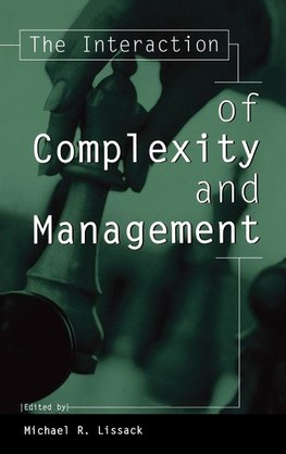 The Interaction of Complexity and Management