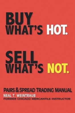 Buy What's Hot, Sell What's Not