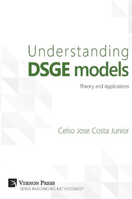 Costa Junior, C: Understanding DSGE models;Theory and Applic