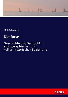 Die Rose