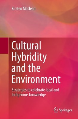 Cultural Hybridity and the Environment