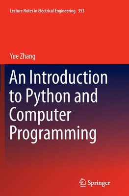 An Introduction to Python and Computer Programming