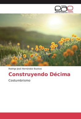 Construyendo Décima