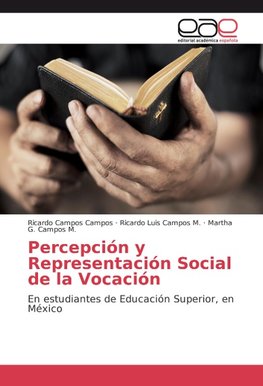 Percepción y Representación Social de la Vocación