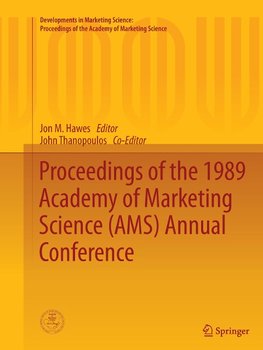 Proceedings of the 1989 Academy of Marketing Science (AMS) Annual Conference