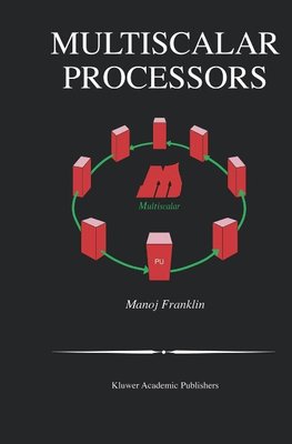 Multiscalar Processors