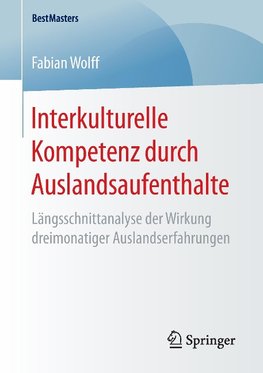 Interkulturelle Kompetenz durch Auslandsaufenthalte