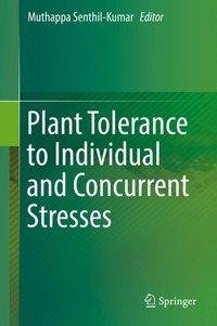 Plant Tolerance to Individual and Concurrent Stresses