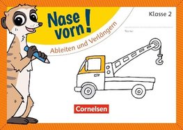 Nase vorn! - Deutsch 2. Schuljahr - Ableiten und Verlängern