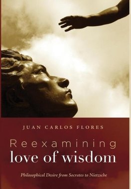 Reexamining Love of Wisdom