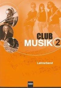 Club Musik 2. Lehrerband