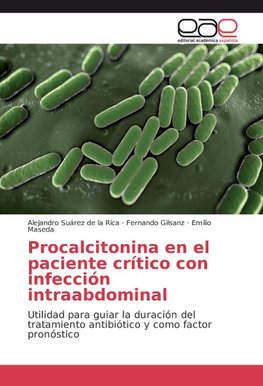 Procalcitonina en el paciente crítico con infección intraabdominal