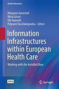 Information Infrastructures within European Health Care