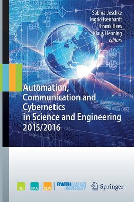 Automation, Communication and Cybernetics in Science and Engineering 2015/2016