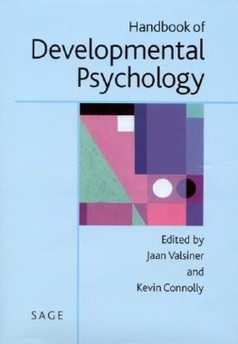 Valsiner, J: Handbook of Developmental Psychology