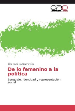 De lo femenino a la política