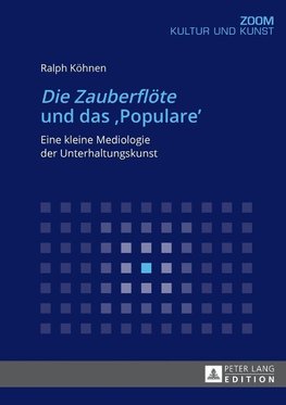 «Die Zauberflöte» und das «Populare»