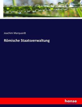 Römische Staatsverwaltung