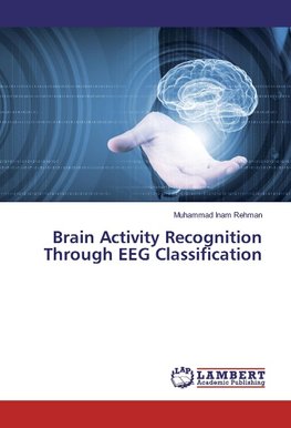 Brain Activity Recognition Through EEG Classification