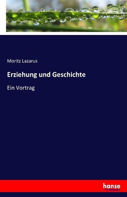 Erziehung und Geschichte