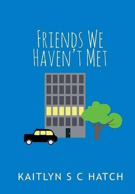 Friends We Haven't Met