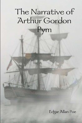 The Narrative of Arthur Gordon Pym