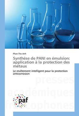 Synthèse de PANI en émulsion: application à la protection des métaux