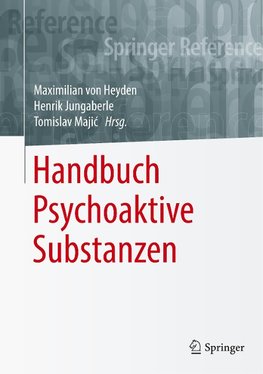 Handbuch Psychoaktive Substanzen