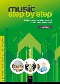 Music Step by Step. Lehrerhandbuch