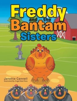 Freddy and the Bantam Sisters