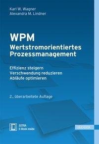 WPM - Wertstromorientiertes Prozessmanagement