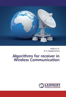 Algorithms for receiver in Wireless Communication