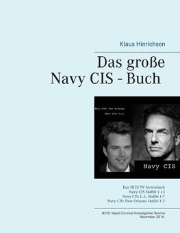 Das große Navy CIS - Buch 2016