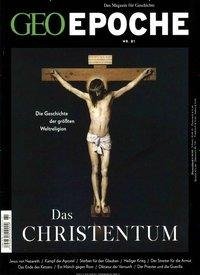 GEO Epoche / 81/2016 - Das Christentum