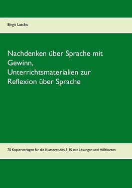 Nachdenken über Sprache mit Gewinn